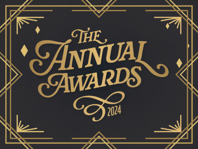 Nominate now for the Annual Awards 2024